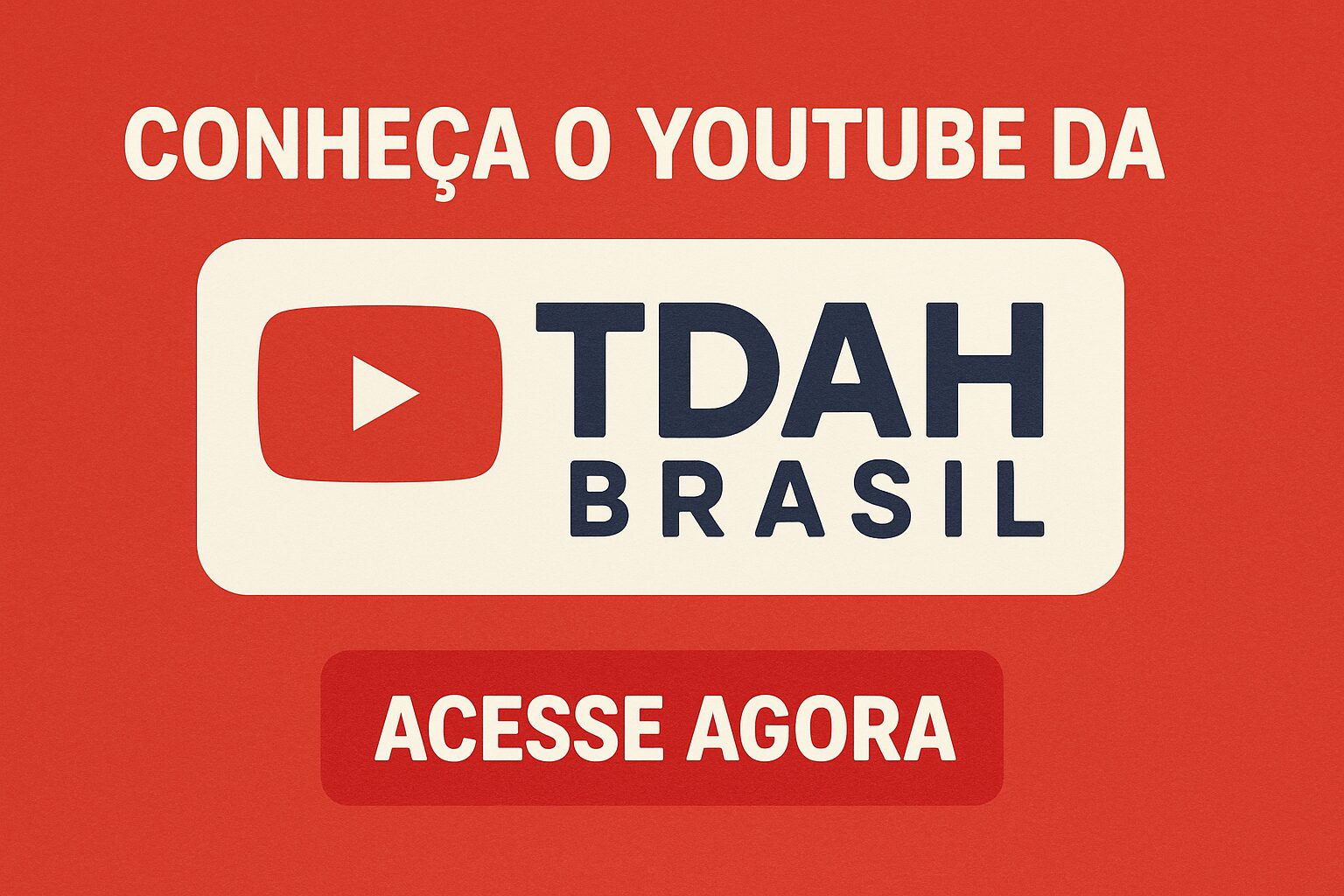 YouTube TDAH Brasil